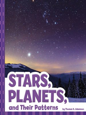 cover image of Stars, Planets, and Their Patterns